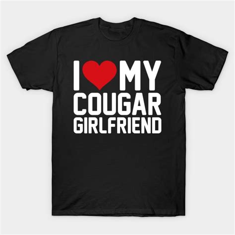 i heart my cougar girlfriend shirt|i heart love my cougar t shirt.